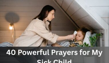 Prayer for My Sick Child