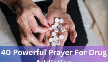 Prayer For Drug Addiction