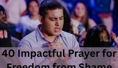 Prayer for Freedom from Shame