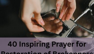 Prayer for Restoration of Brokenness