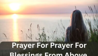 Prayer For Blessings From Above